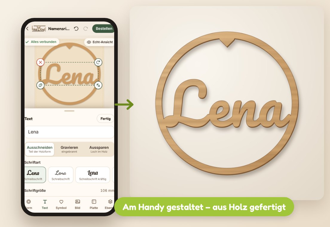 Namensring Lena im HolzKind Designer am Handy gestaltet und daneben als fertiges Holzschild